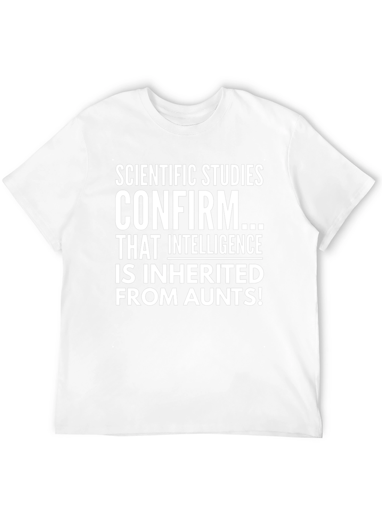 Inherited Intelligence Funny T-Shirt