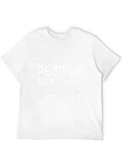 I Make People Feel Wonderful Graphic Tee