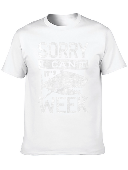 Sorry I Cant Its Shark Week T-Shirt
