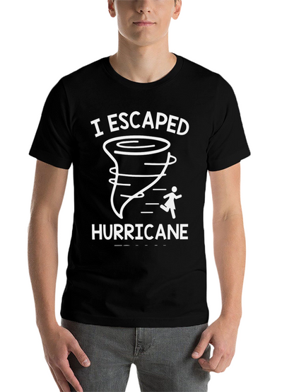 I Escaped Hurricane T-Shirt