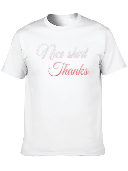 Nice Shirt Thanks - Mens Black T-Shirt