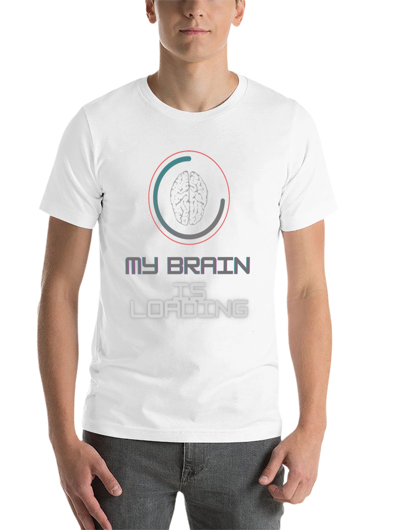 My Brain is Loading Graphic T-Shirt