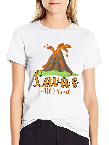 Funny Lavas All I Need Volcano T-Shirt