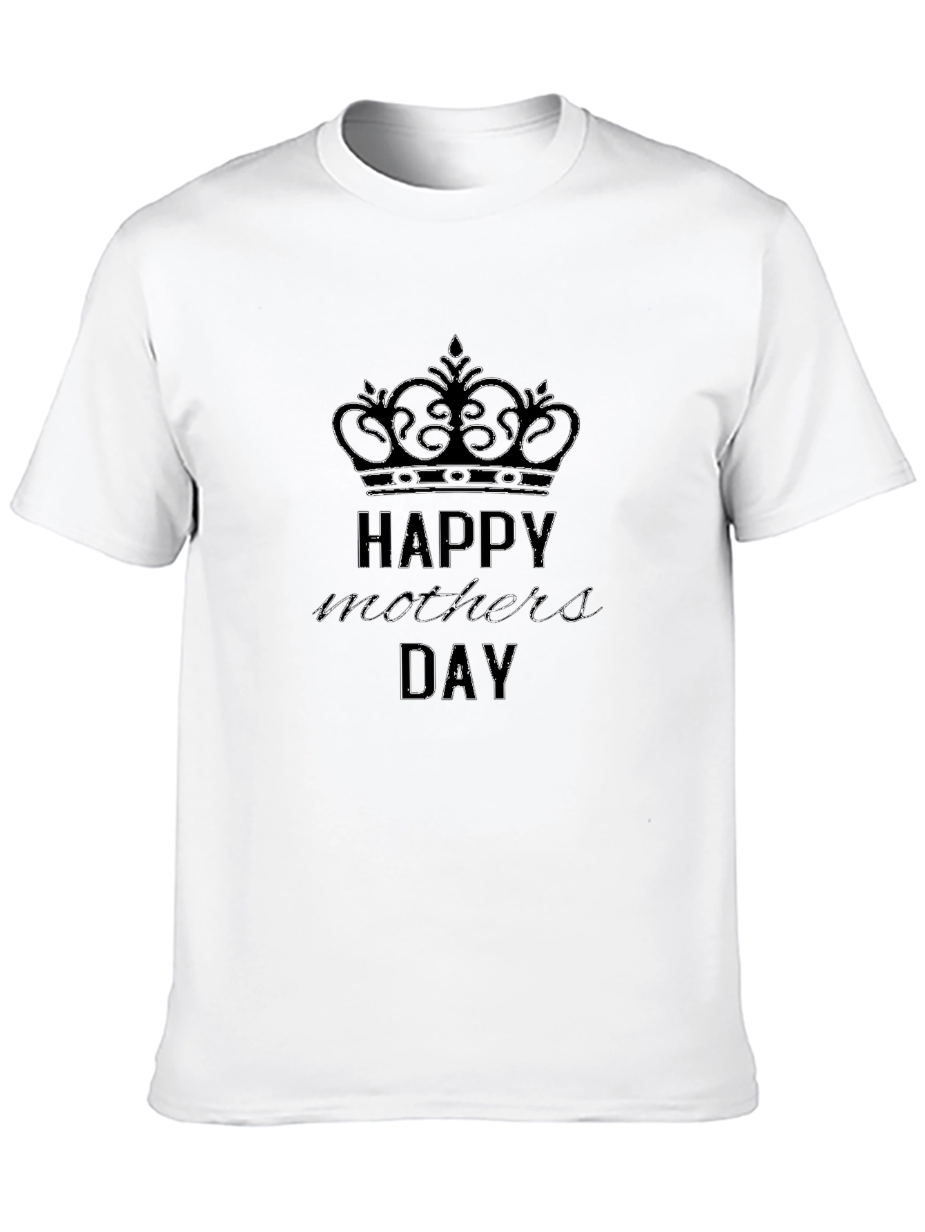 Happy Mothers Day T-Shirt - Crown Design