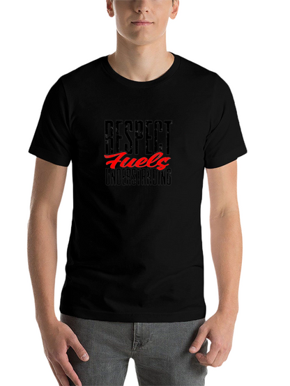 Respect Fuels Understanding Black Graphic T-Shirt