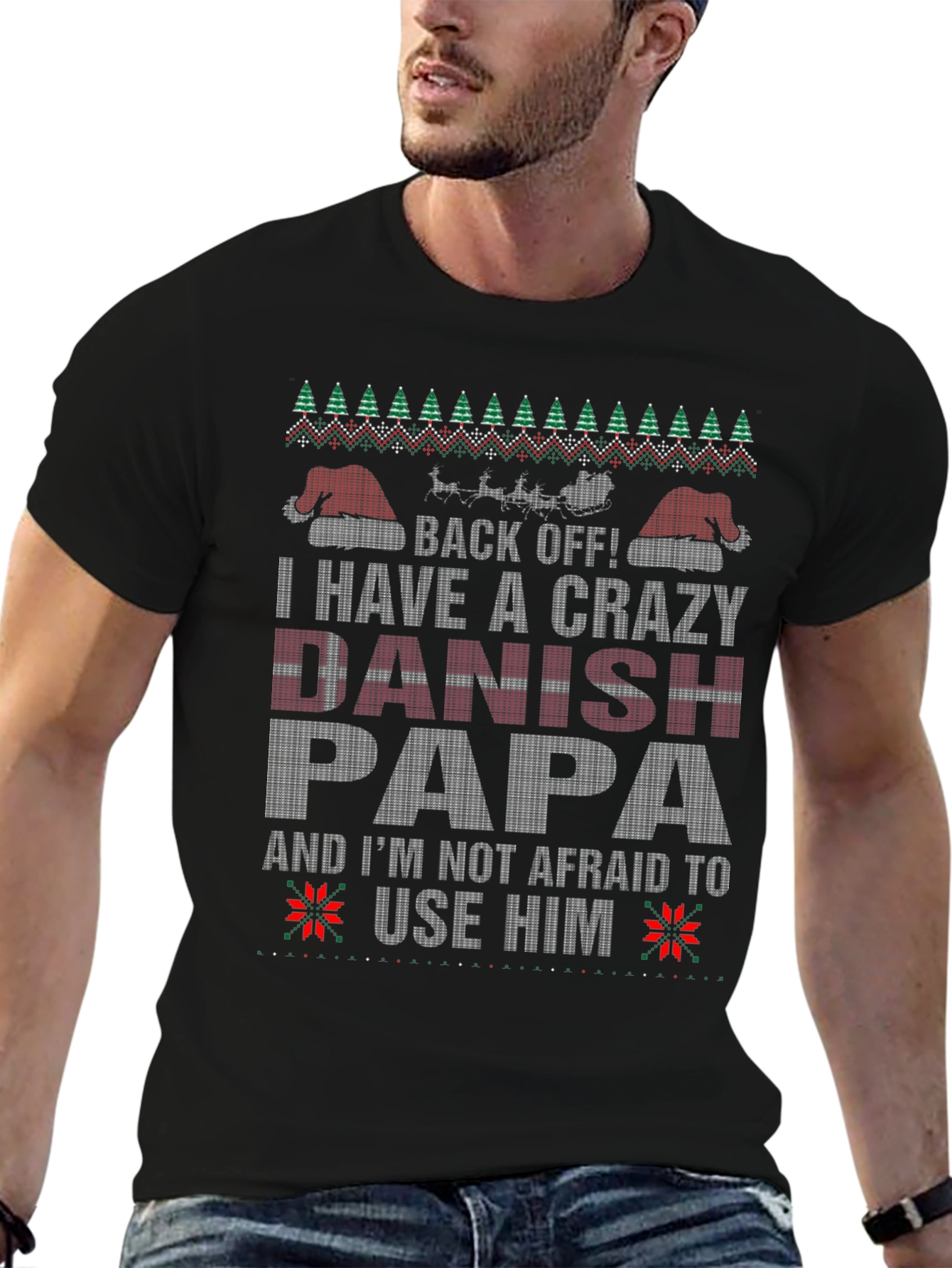Crazy Danish Papa Ugly Christmas Sweater T-Shirt