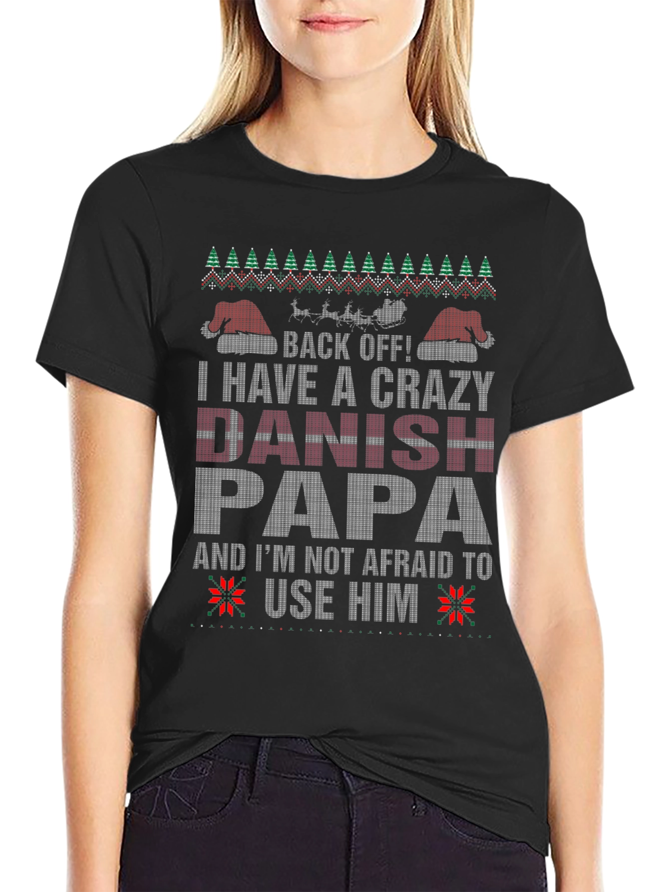 Crazy Danish Papa Ugly Christmas Sweater T-Shirt