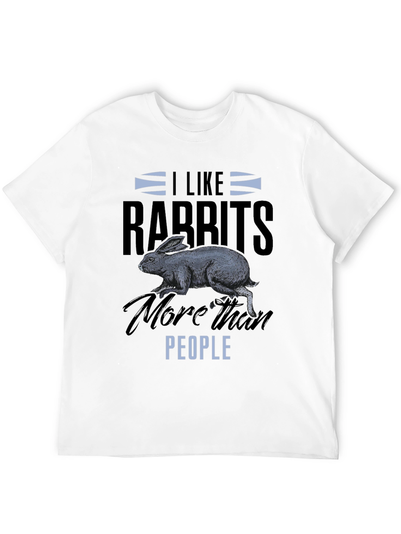 I Like Rabbits T-Shirt - Funny Animal Lover Tee