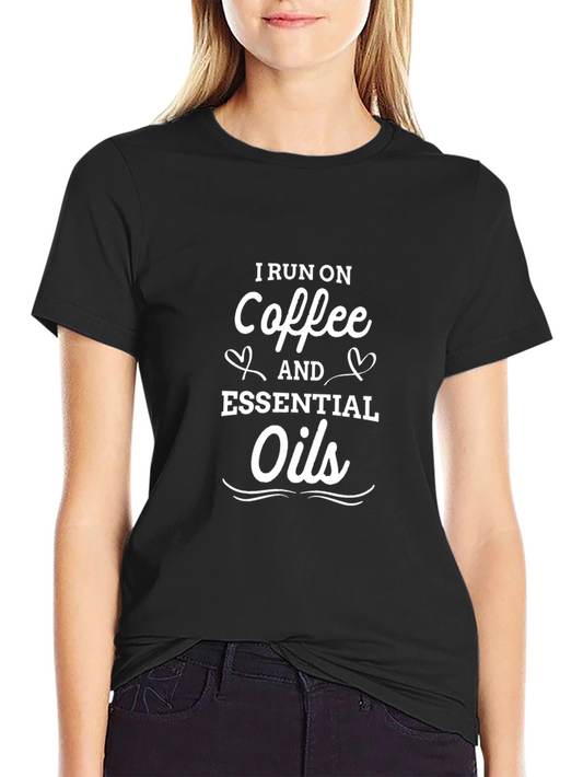 Coffee & Essential Oils T-Shirt - Funny Graphic Tee