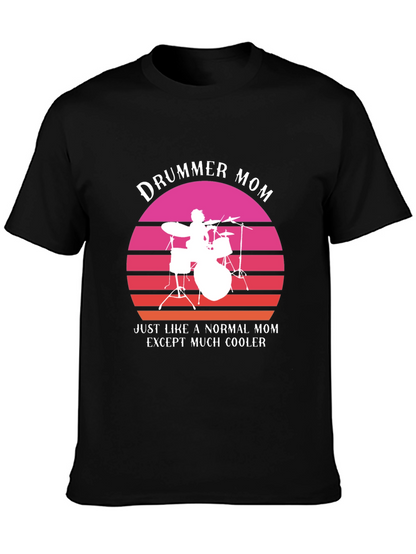 Drummer Mom T-Shirt - Cool Mom Edition!
