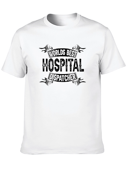Worlds Best Hospital Dispatcher Black T-Shirt