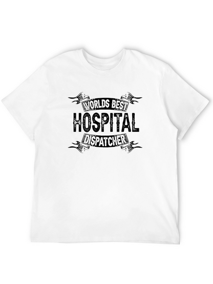 Worlds Best Hospital Dispatcher Black T-Shirt
