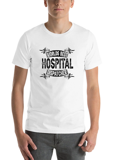 Worlds Best Hospital Dispatcher Black T-Shirt