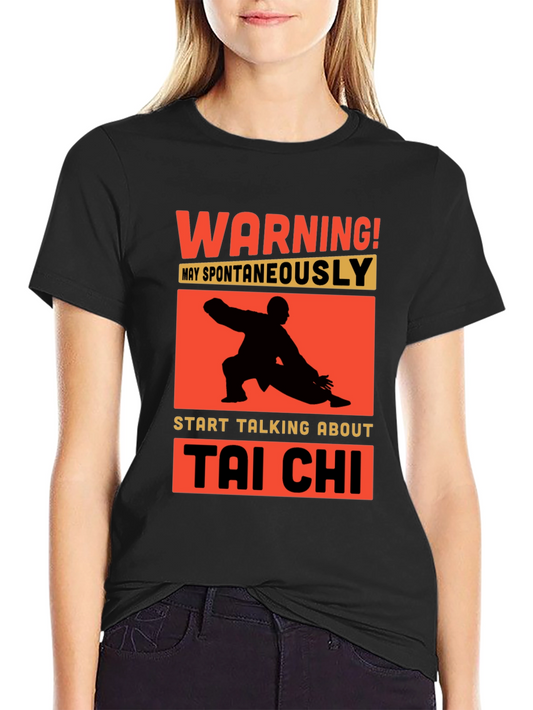Tai Chi Warning T-Shirt - Martial Arts Humor Tee