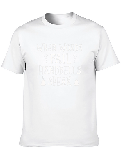 Handbells Speak T-Shirt - Music Lover Tee