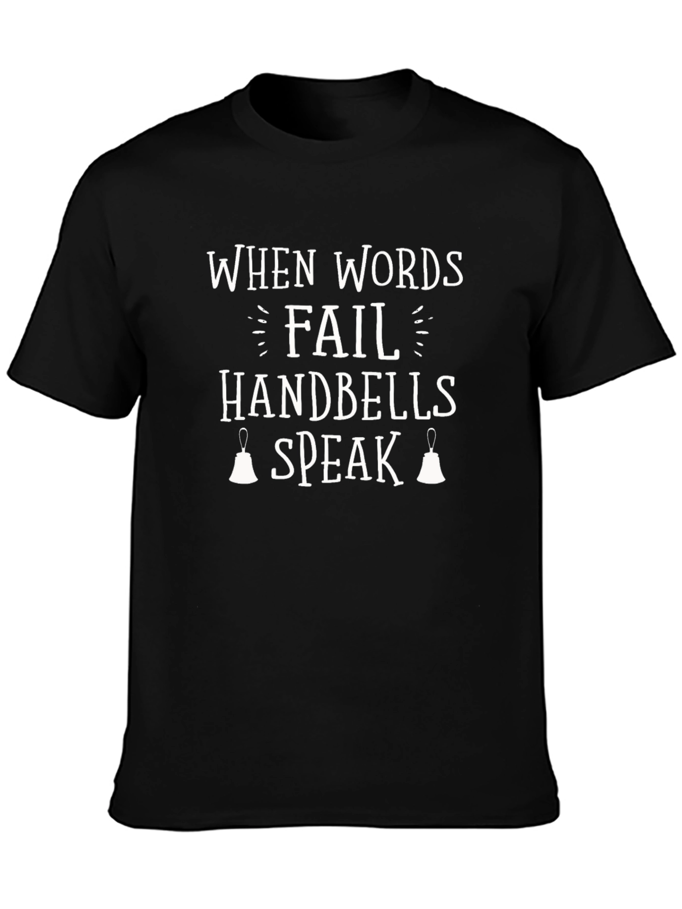 Handbells Speak T-Shirt - Music Lover Tee