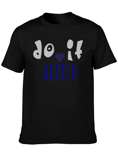 Do It Better Graphic Print Crew Neck T-Shirt