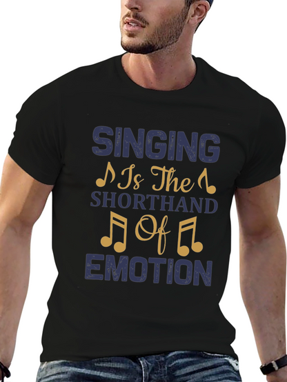 Singing is the Shorthand of Emotion Graphic T-Shirt