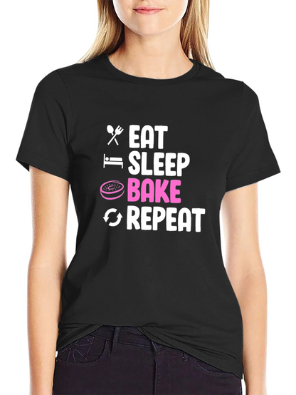 Eat Sleep Bake Repeat T-Shirt - Baker Gift