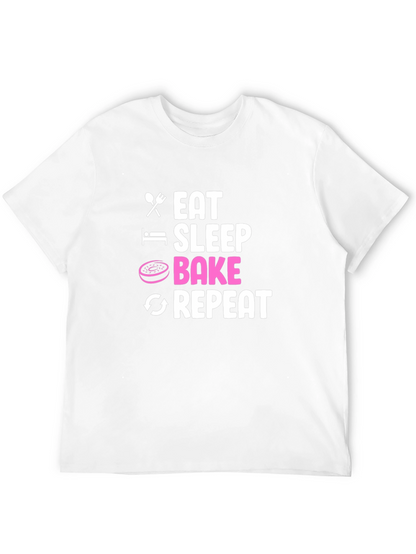 Eat Sleep Bake Repeat T-Shirt - Baker Gift