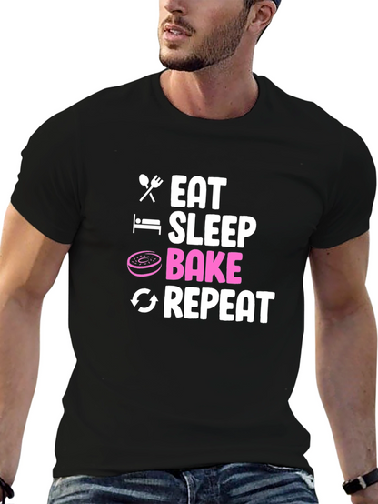 Eat Sleep Bake Repeat T-Shirt - Baker Gift