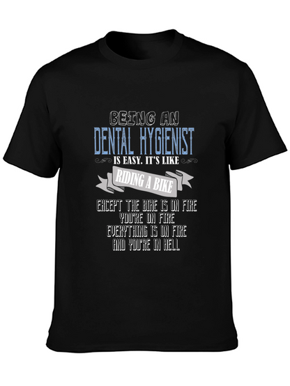 Dental Hygienist Funny T-Shirt