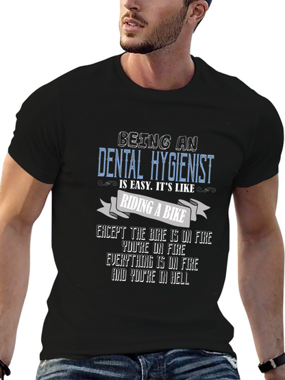 Dental Hygienist Funny T-Shirt