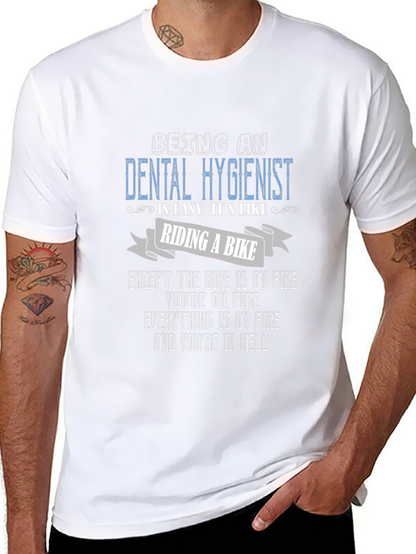 Dental Hygienist Funny T-Shirt