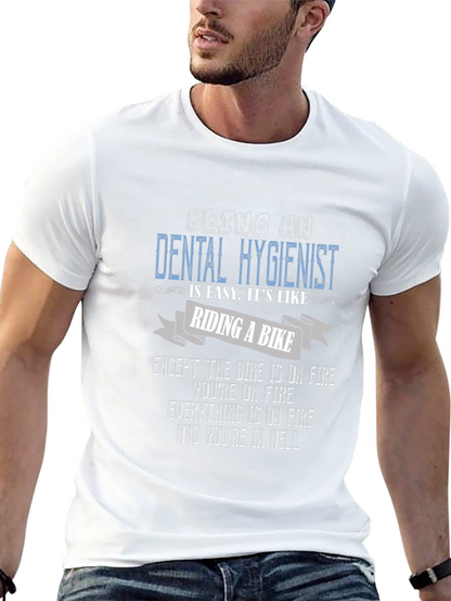 Dental Hygienist Funny T-Shirt