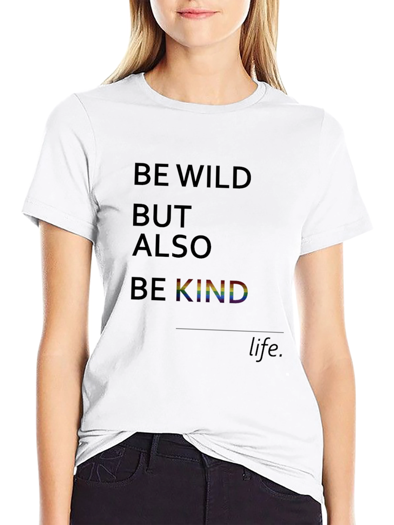Be Wild But Also Be Kind Graphic Tee