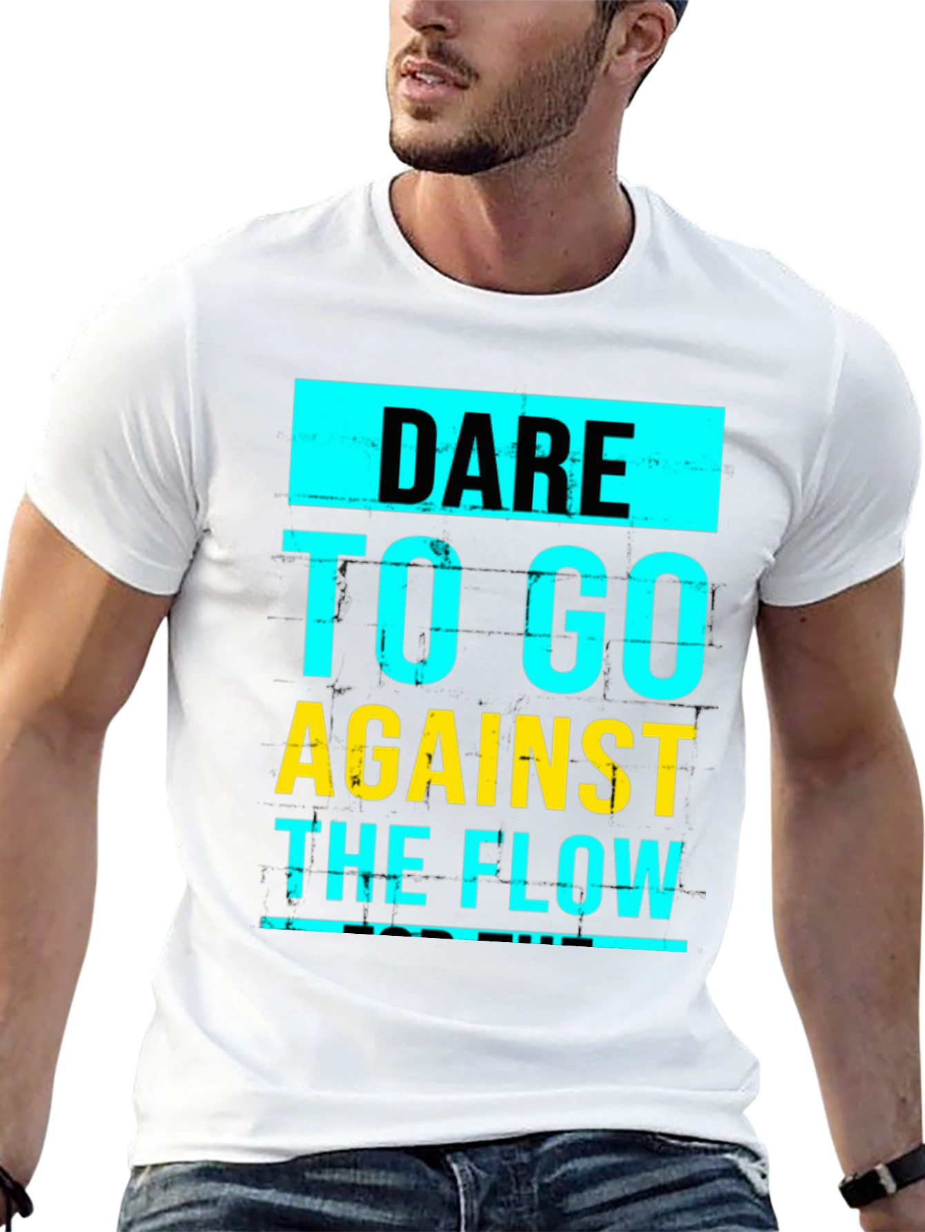 Dare to Go Against the Flow Graphic T-Shirt