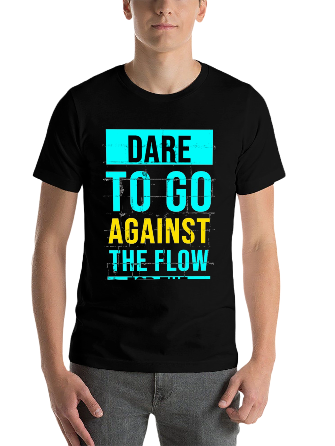 Dare to Go Against the Flow Graphic T-Shirt