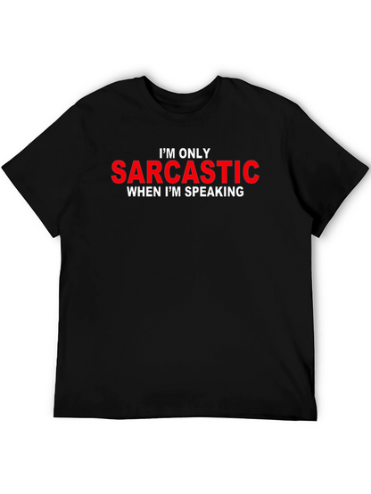Sarcastic Humor Graphic Tee