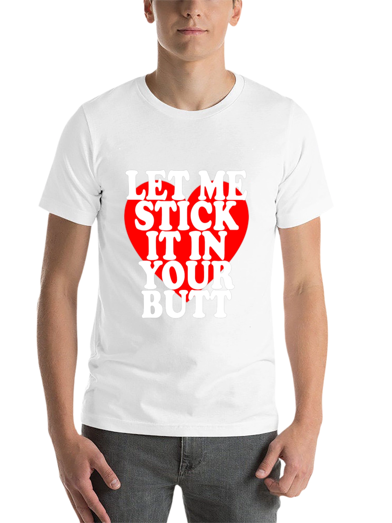 Let Me Stick It T-Shirt