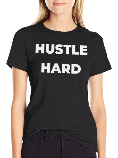Hustle Hard Black Tee - Motivational Graphic T-Shirt