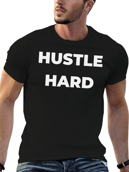 Hustle Hard Black Tee - Motivational Graphic T-Shirt