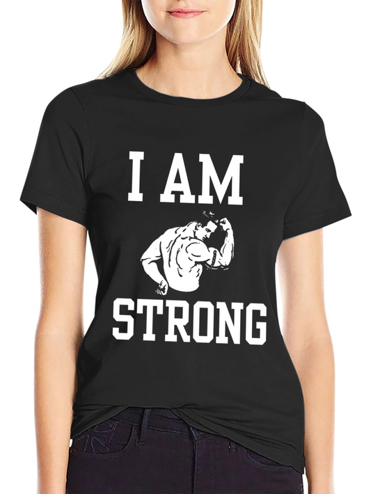 I AM STRONG Graphic T-Shirt