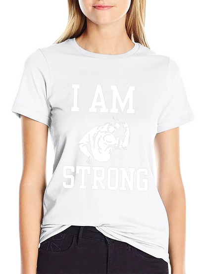 I AM STRONG Graphic T-Shirt