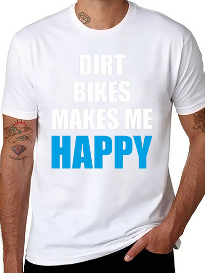 Dirt Bikes Make Me Happy Graphic Tee