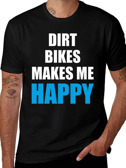 Dirt Bikes Make Me Happy Graphic Tee