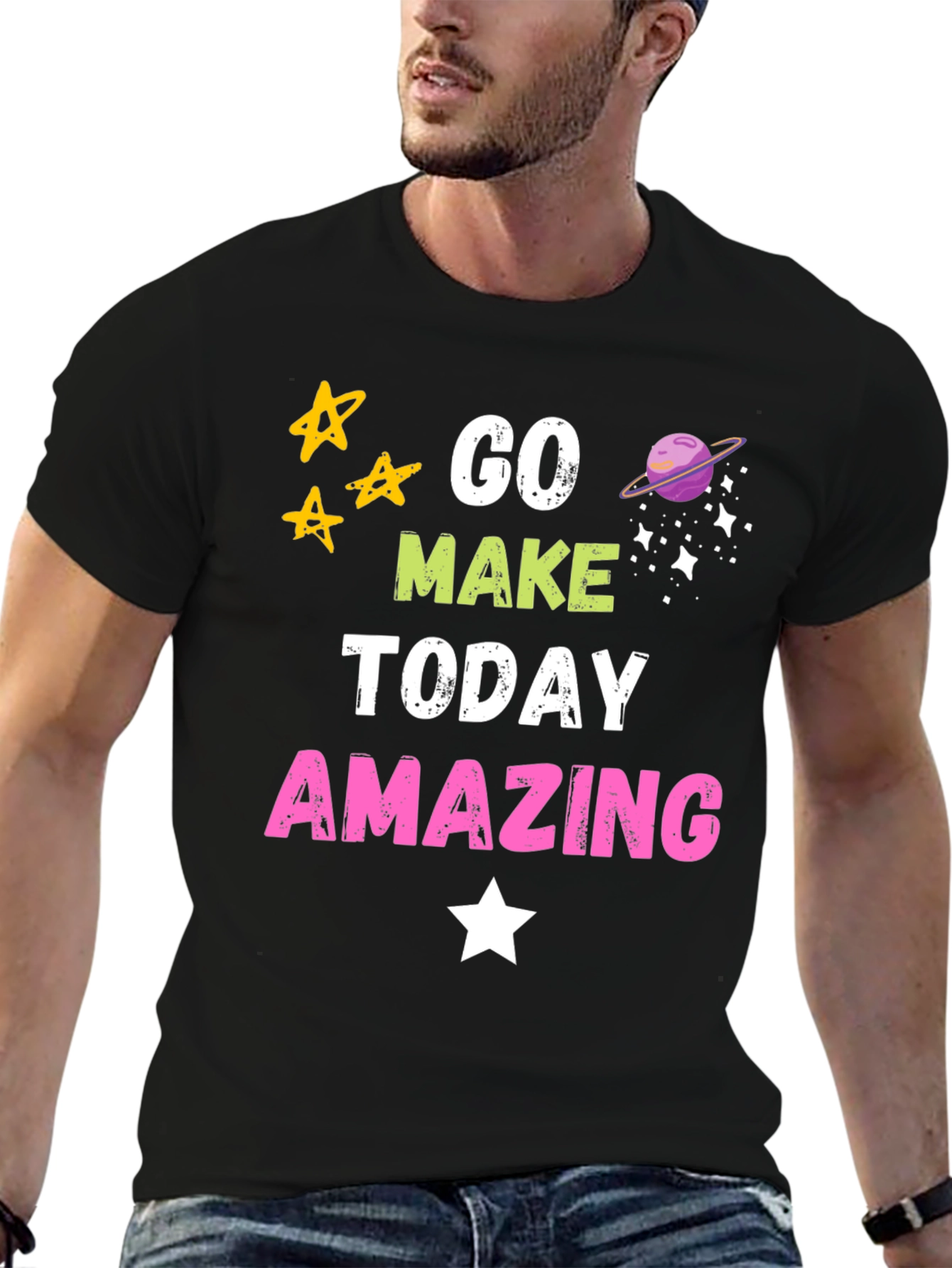 Go Make Today Amazing Graphic T-Shirt