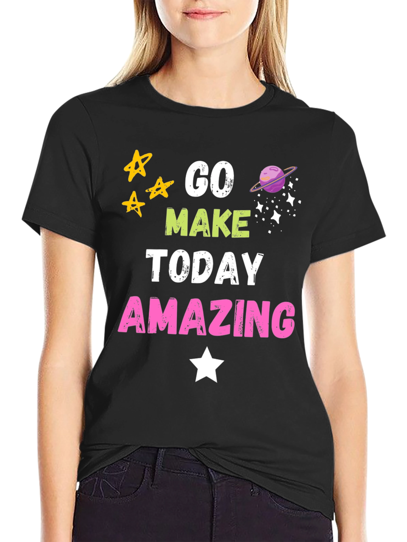 Go Make Today Amazing Graphic T-Shirt