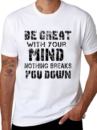 Be Great With Your Mind Motivational Black T-Shirt