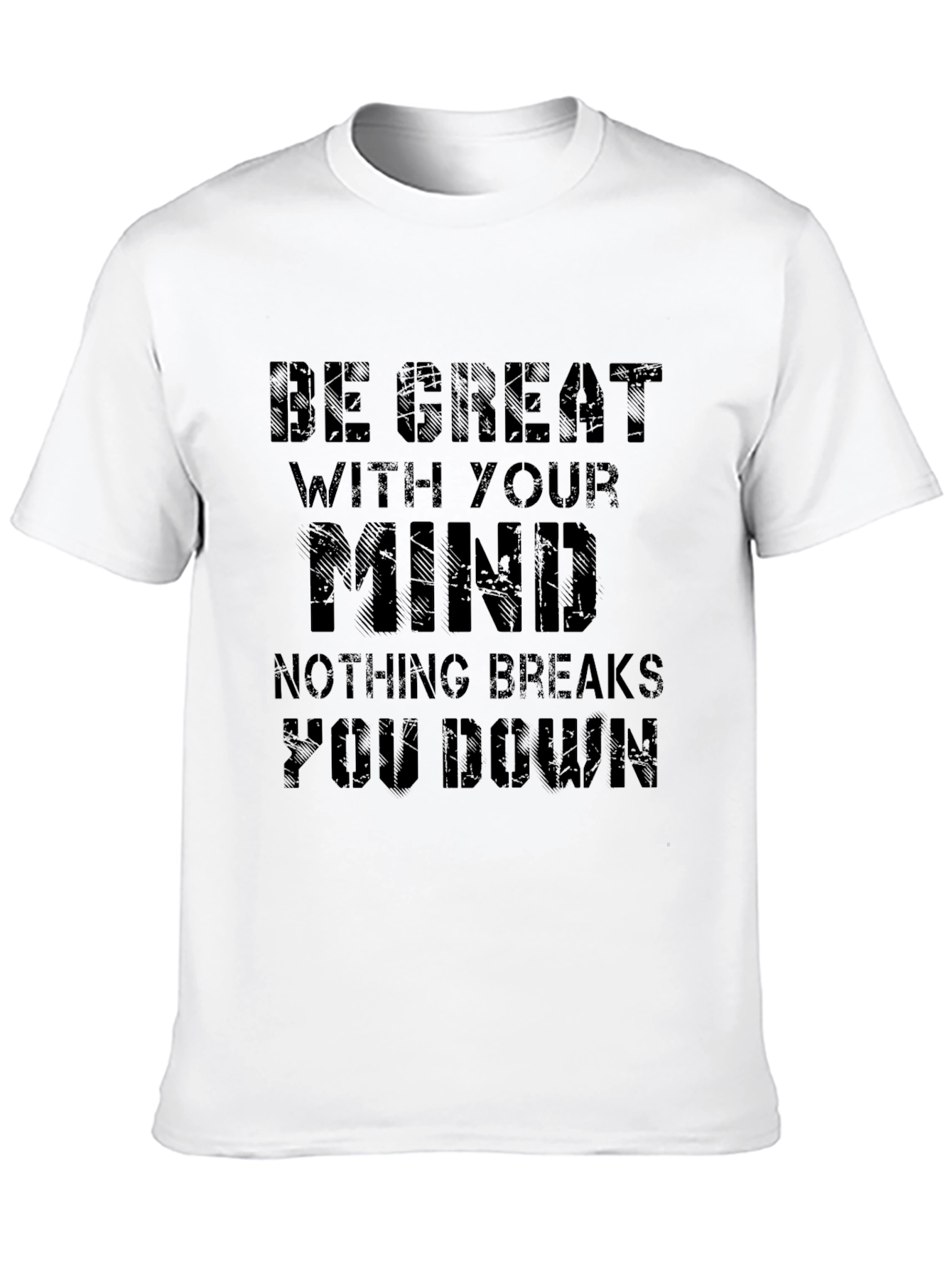 Be Great With Your Mind Motivational Black T-Shirt