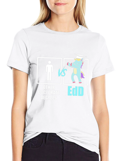 EdD vs Other Doctorates T-Shirt