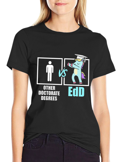 EdD vs Other Doctorates T-Shirt
