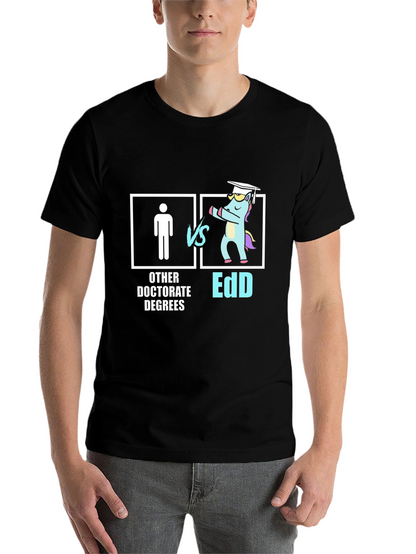 EdD vs Other Doctorates T-Shirt