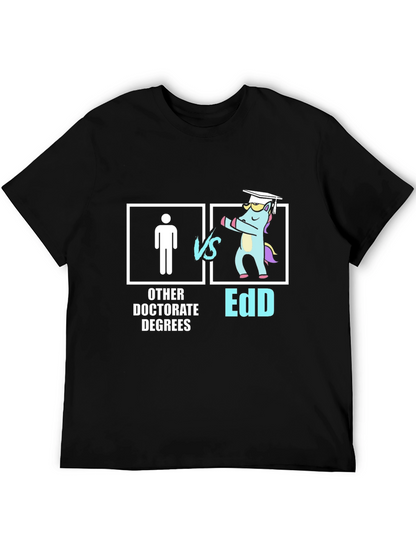 EdD vs Other Doctorates T-Shirt