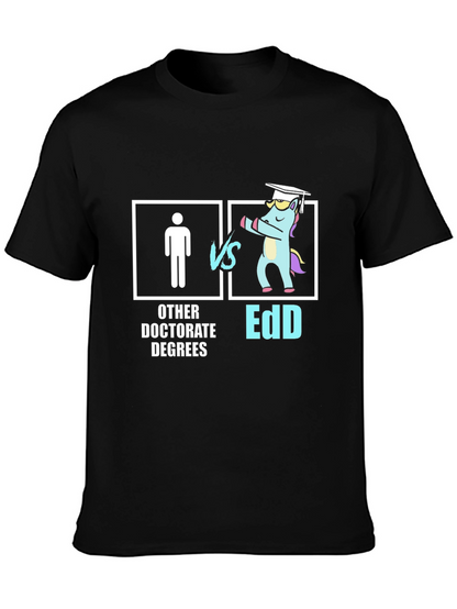 EdD vs Other Doctorates T-Shirt