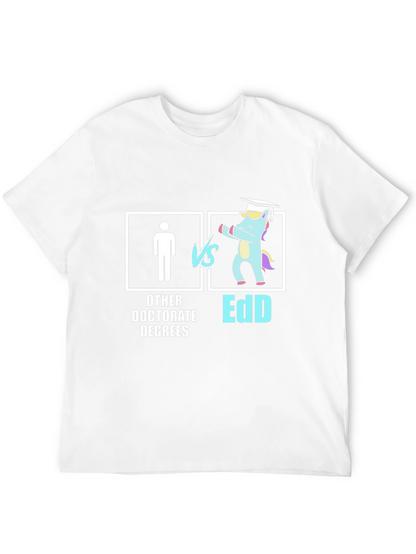 EdD vs Other Doctorates T-Shirt